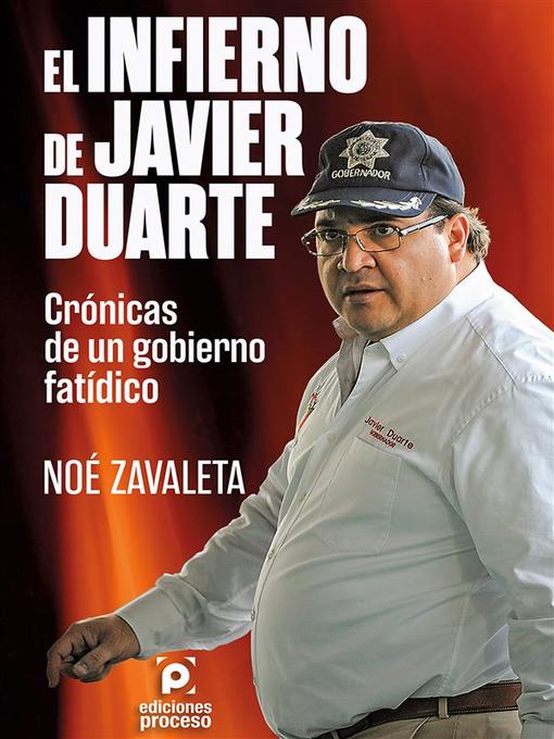 Title details for El infierno de Duarte by Noé Zavaleta - Available